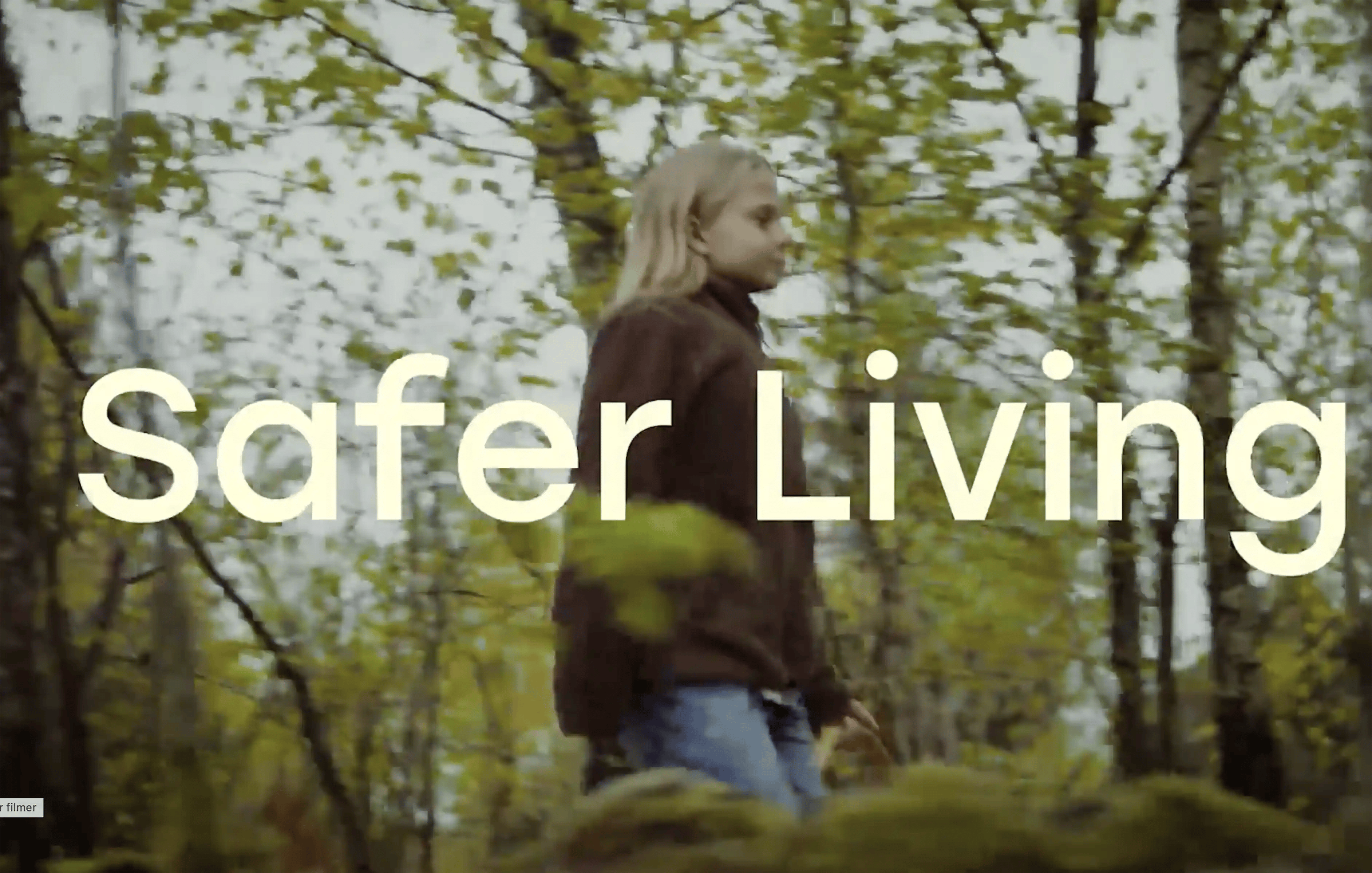 SAFER LIVING